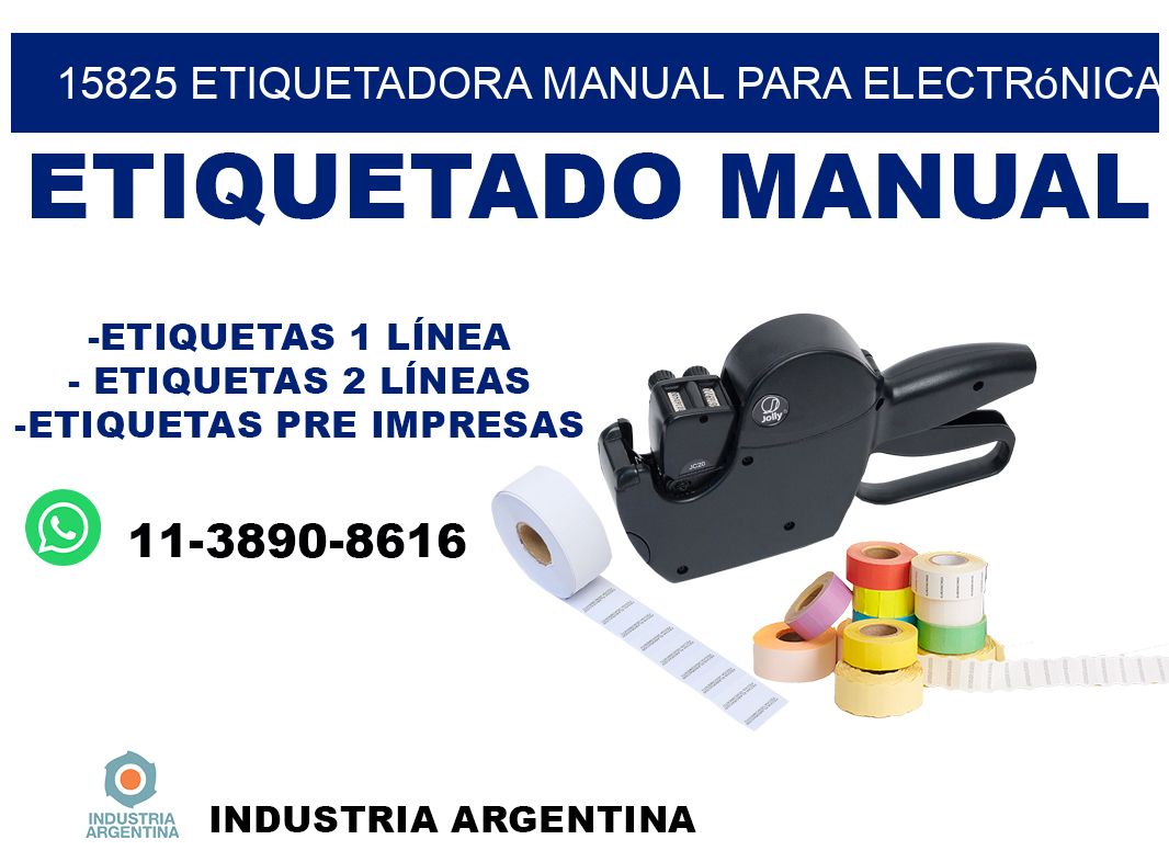 15825 etiquetadora manual para electrónica