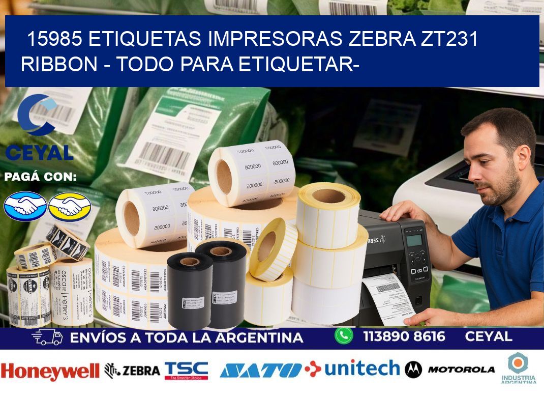 15985 etiquetas impresoras zebra zt231 ribbon - Todo para Etiquetar-