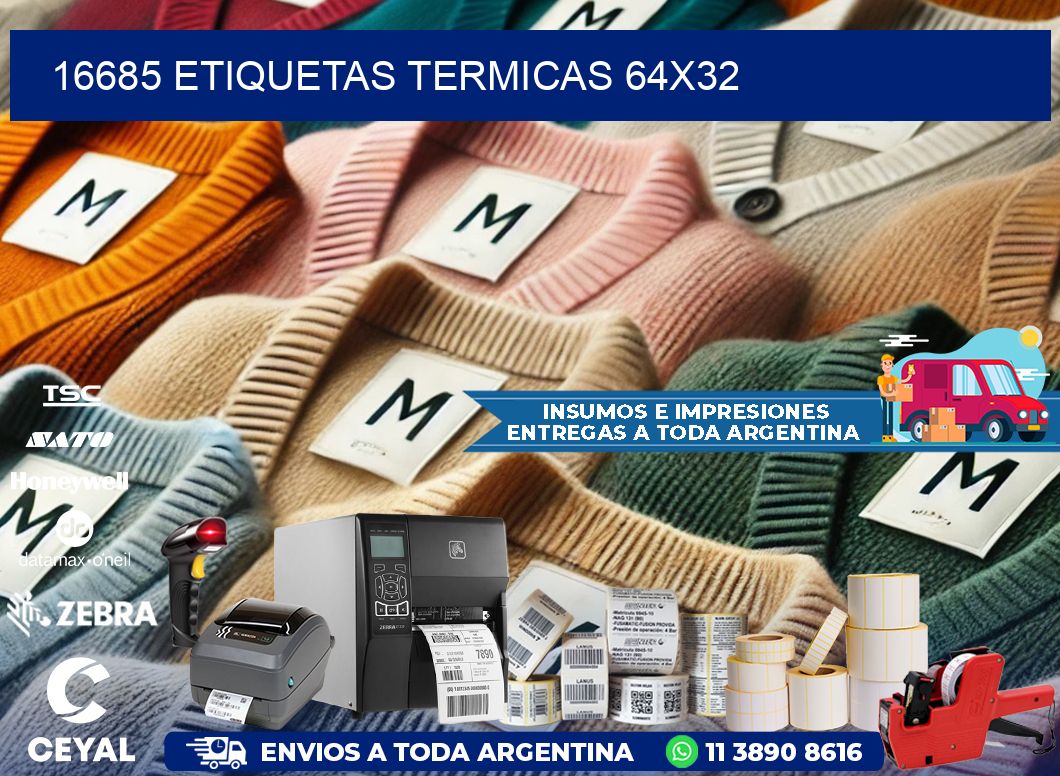 16685 etiquetas termicas 64x32