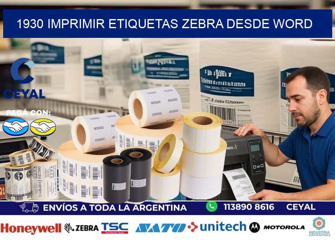 1930 imprimir etiquetas zebra desde word