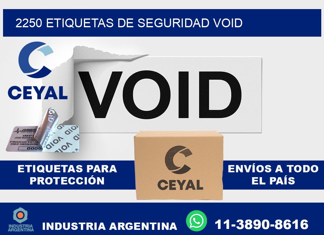 2250 etiquetas de seguridad void