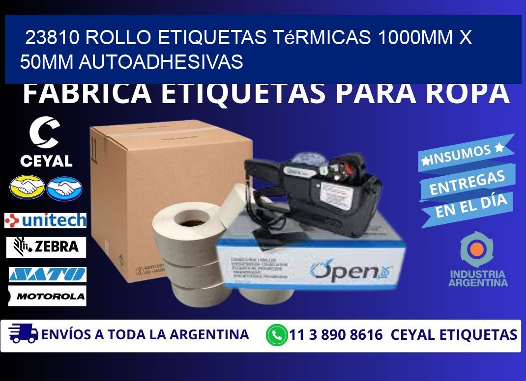 23810 Rollo Etiquetas Térmicas 1000mm X 50mm Autoadhesivas