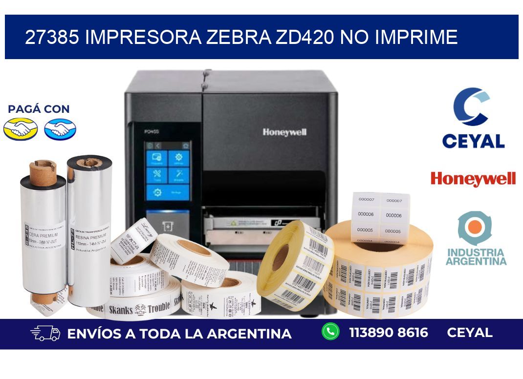 27385 Impresora Zebra ZD420 no imprime
