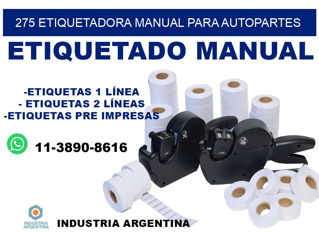 275 etiquetadora manual para autopartes