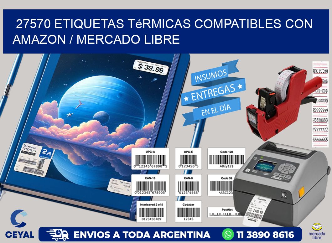27570 etiquetas térmicas compatibles con Amazon / Mercado Libre
