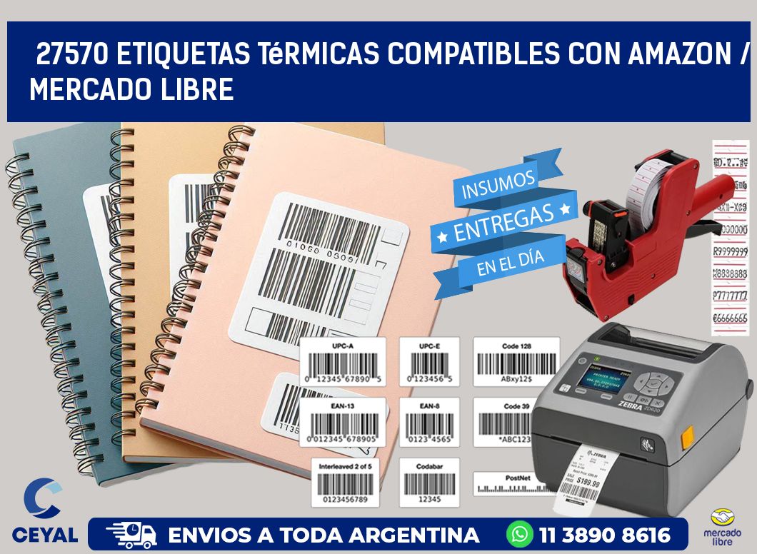 27570 etiquetas térmicas compatibles con Amazon / Mercado Libre