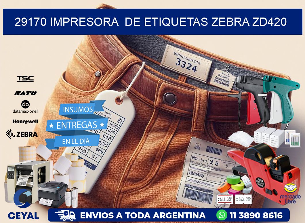 29170 impresora  de etiquetas Zebra ZD420