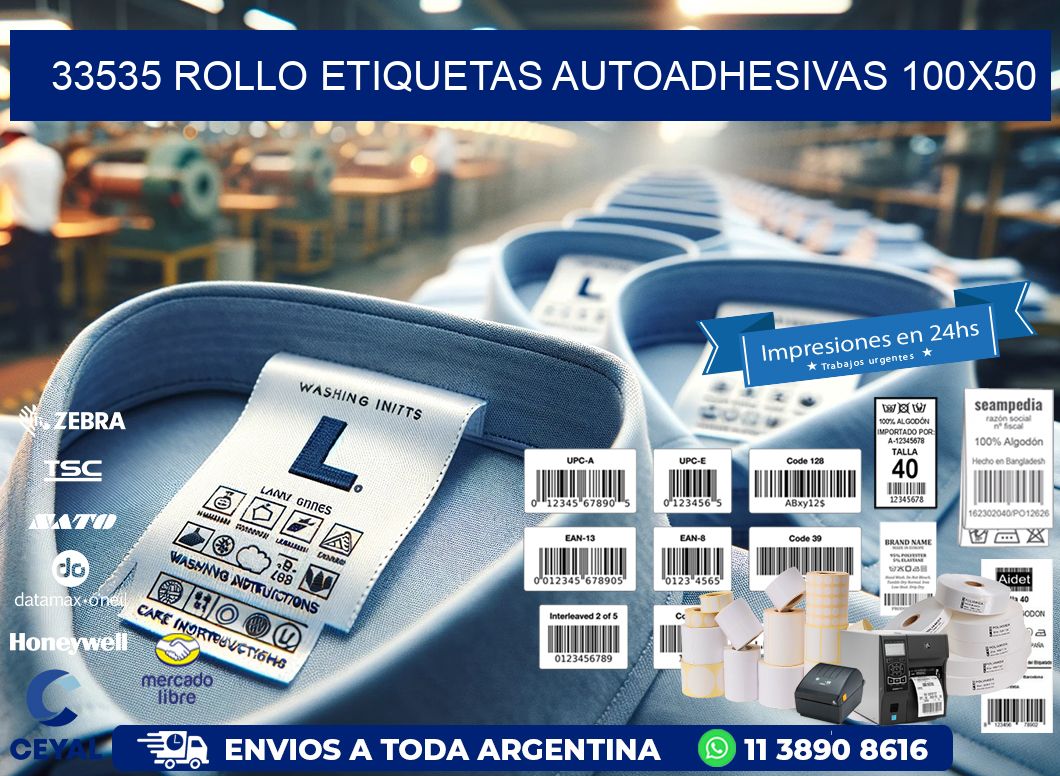 33535 Rollo Etiquetas autoadhesivas 100x50