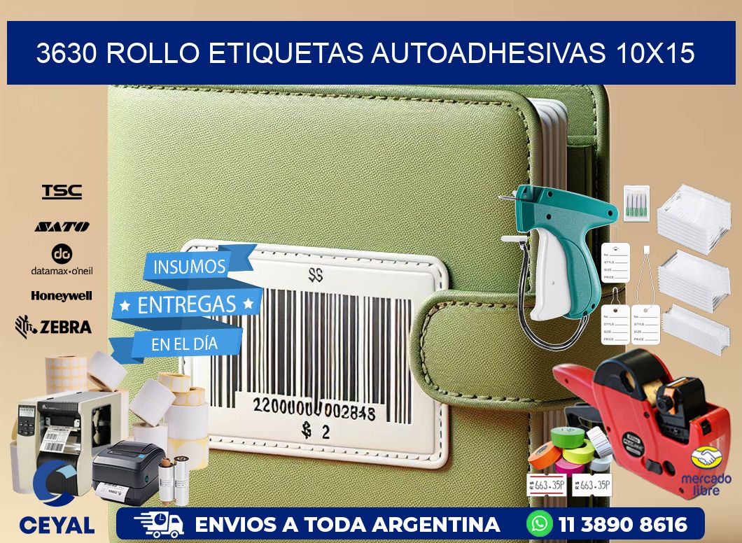 3630 Rollo Etiquetas autoadhesivas 10×15