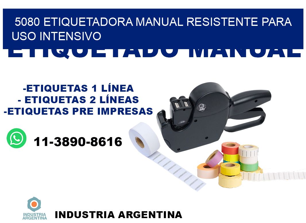 5080 etiquetadora manual resistente para uso intensivo