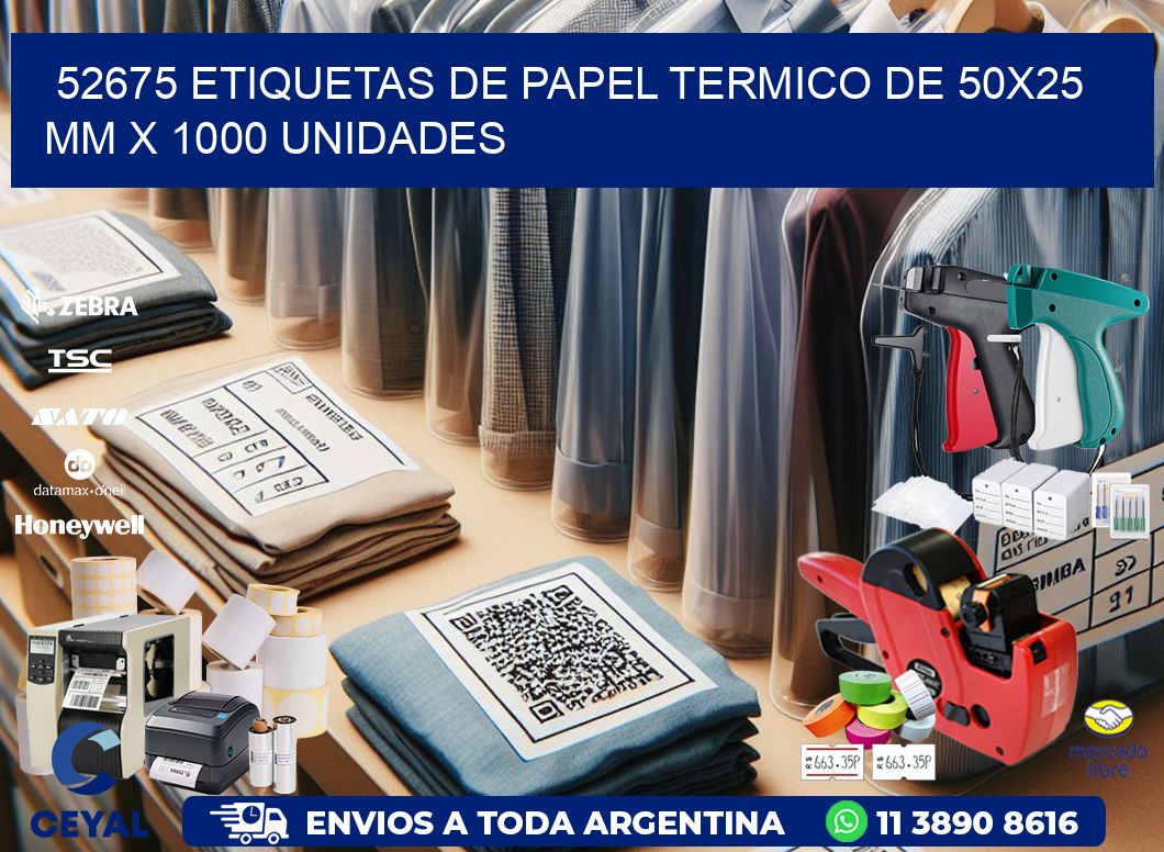 52675 Etiquetas De Papel Termico De 50x25 Mm X 1000 Unidades