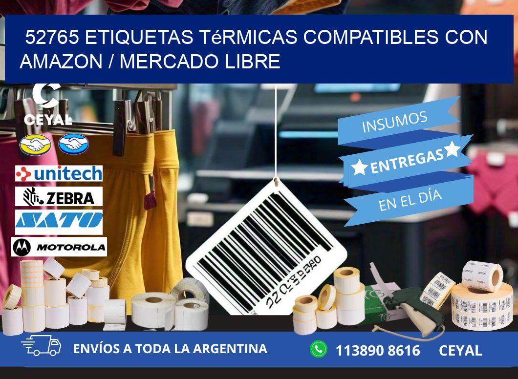 52765 etiquetas térmicas compatibles con Amazon / Mercado Libre
