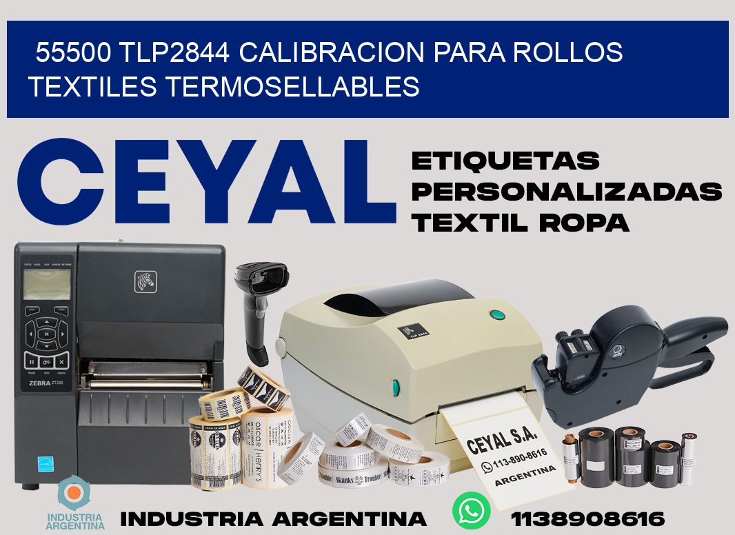 55500 tlp2844 calibracion para rollos textiles termosellables