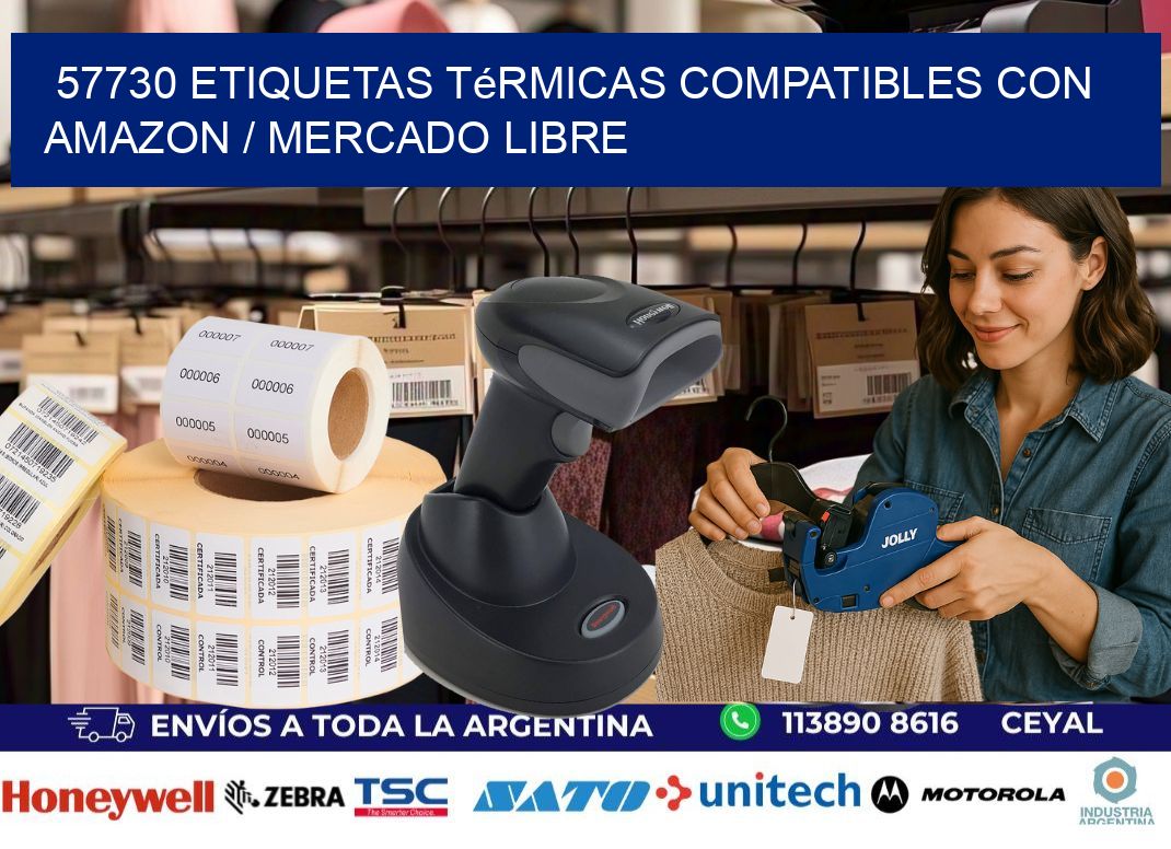 57730 etiquetas térmicas compatibles con Amazon / Mercado Libre