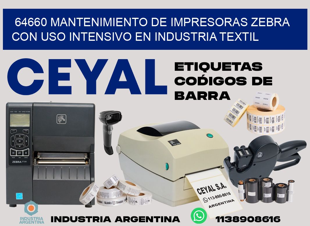 64660 mantenimiento de impresoras zebra con uso intensivo en industria textil