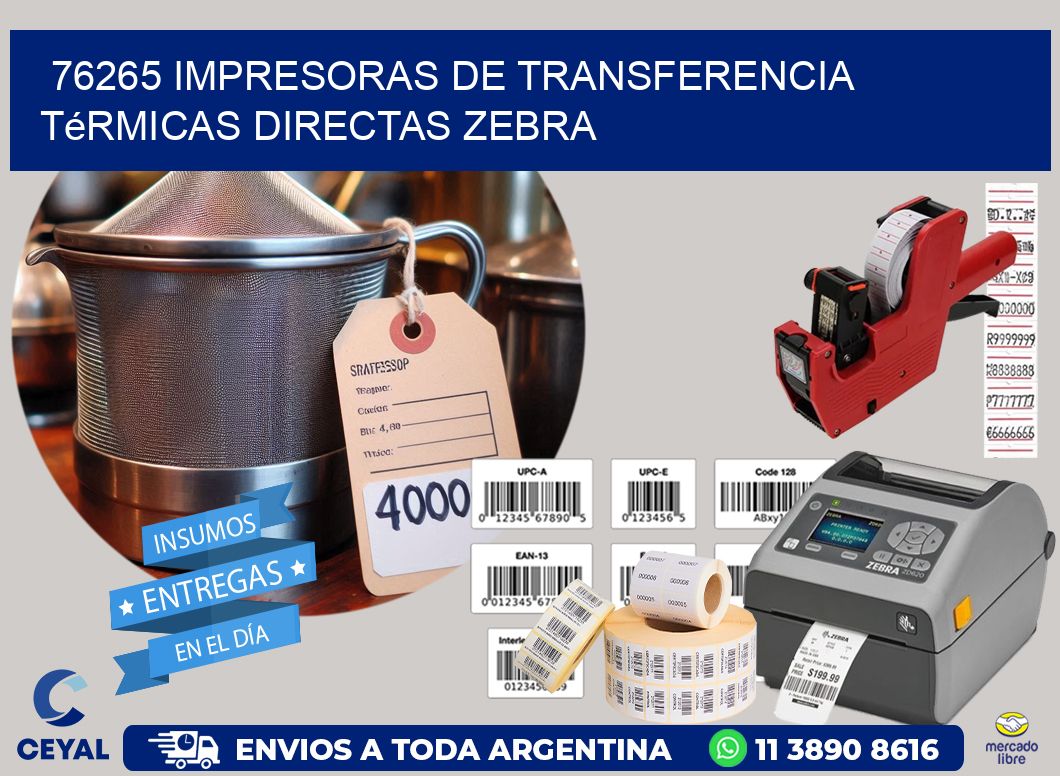 76265 impresoras de Transferencia térmicas directas zebra