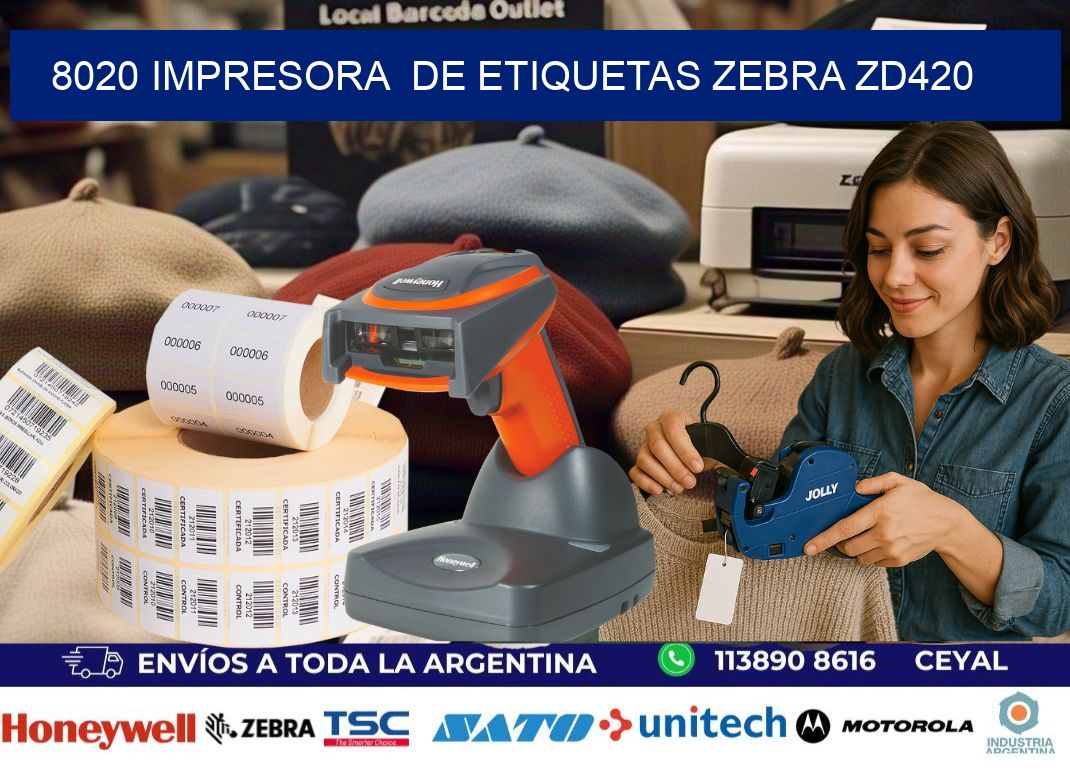 8020 impresora de etiquetas Zebra ZD420