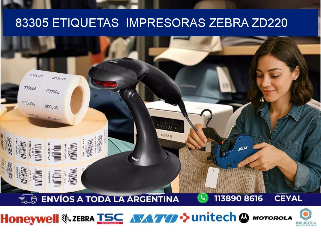 83305 etiquetas  impresoras zebra zd220