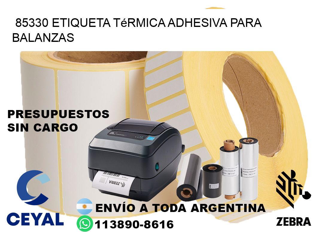 85330 Etiqueta térmica adhesiva para balanzas