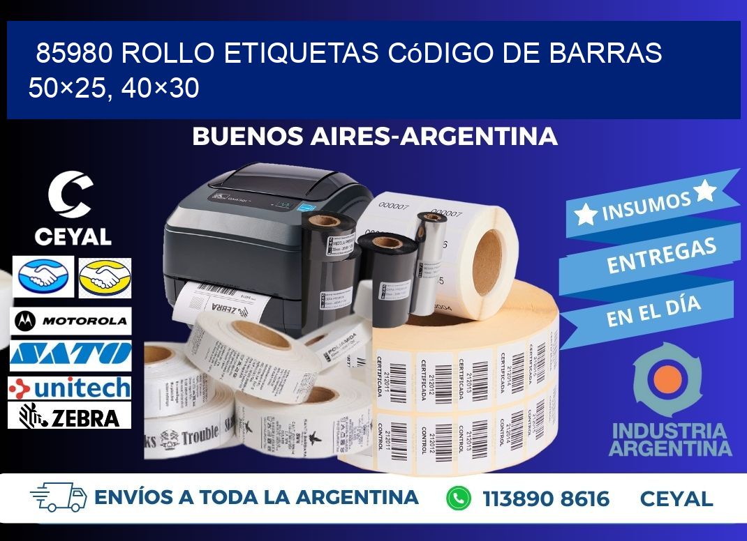 85980 rollo etiquetas código de barras 50×25, 40×30