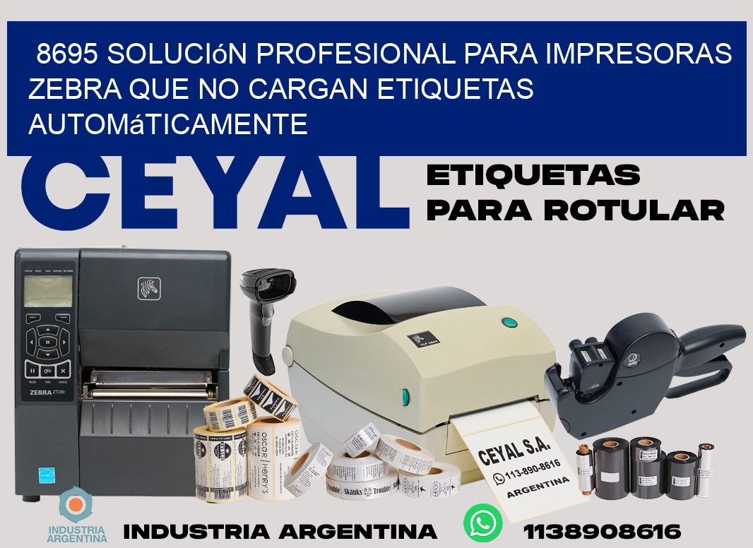 8695 solución profesional para impresoras zebra que no cargan etiquetas automáticamente