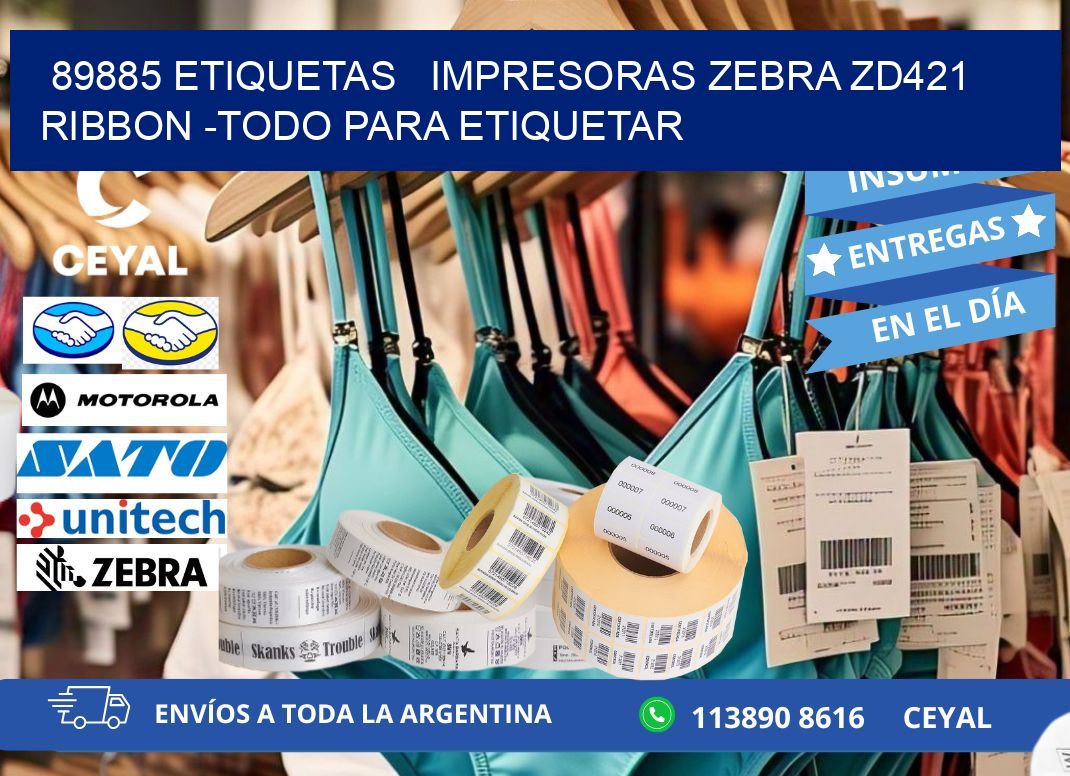 89885 etiquetas   impresoras zebra zd421 ribbon -Todo para Etiquetar