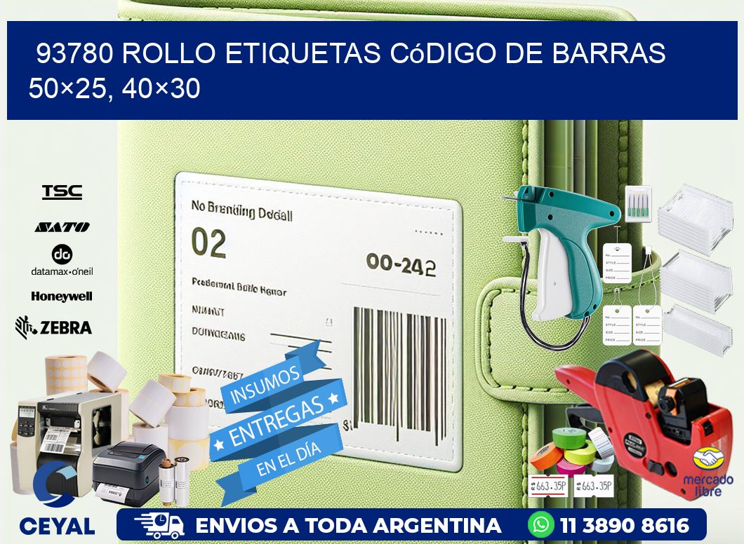 93780 rollo etiquetas código de barras 50×25, 40×30