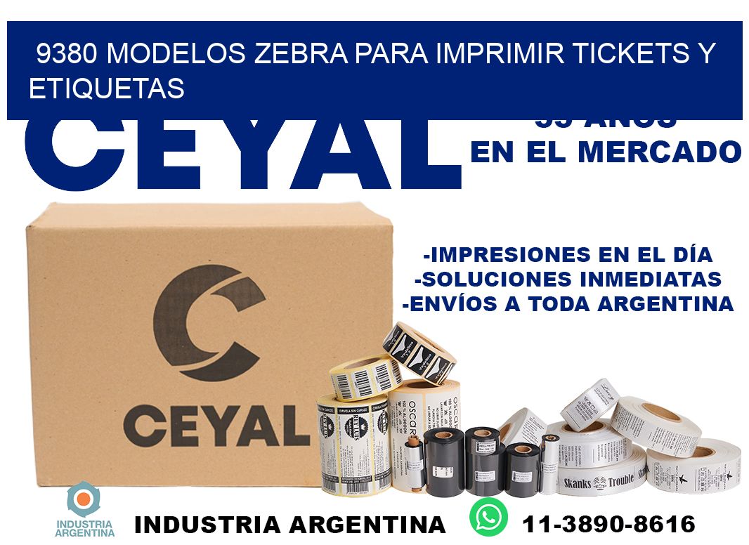 9380 modelos zebra para imprimir tickets y etiquetas