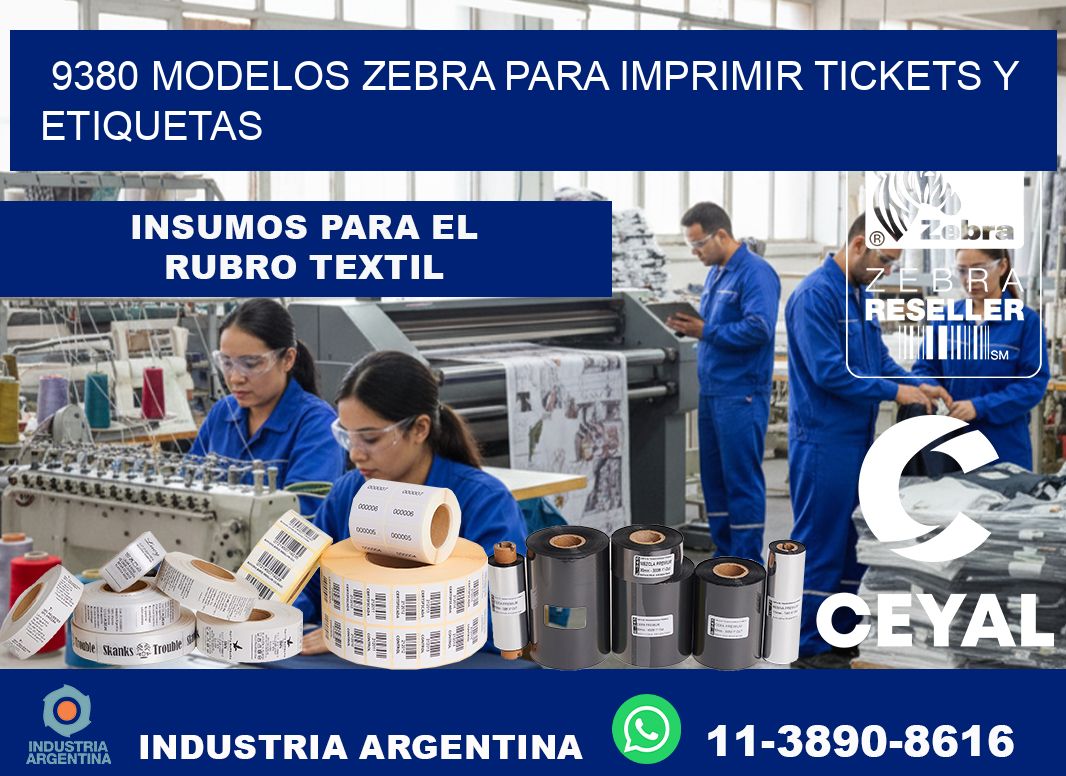 9380 modelos zebra para imprimir tickets y etiquetas