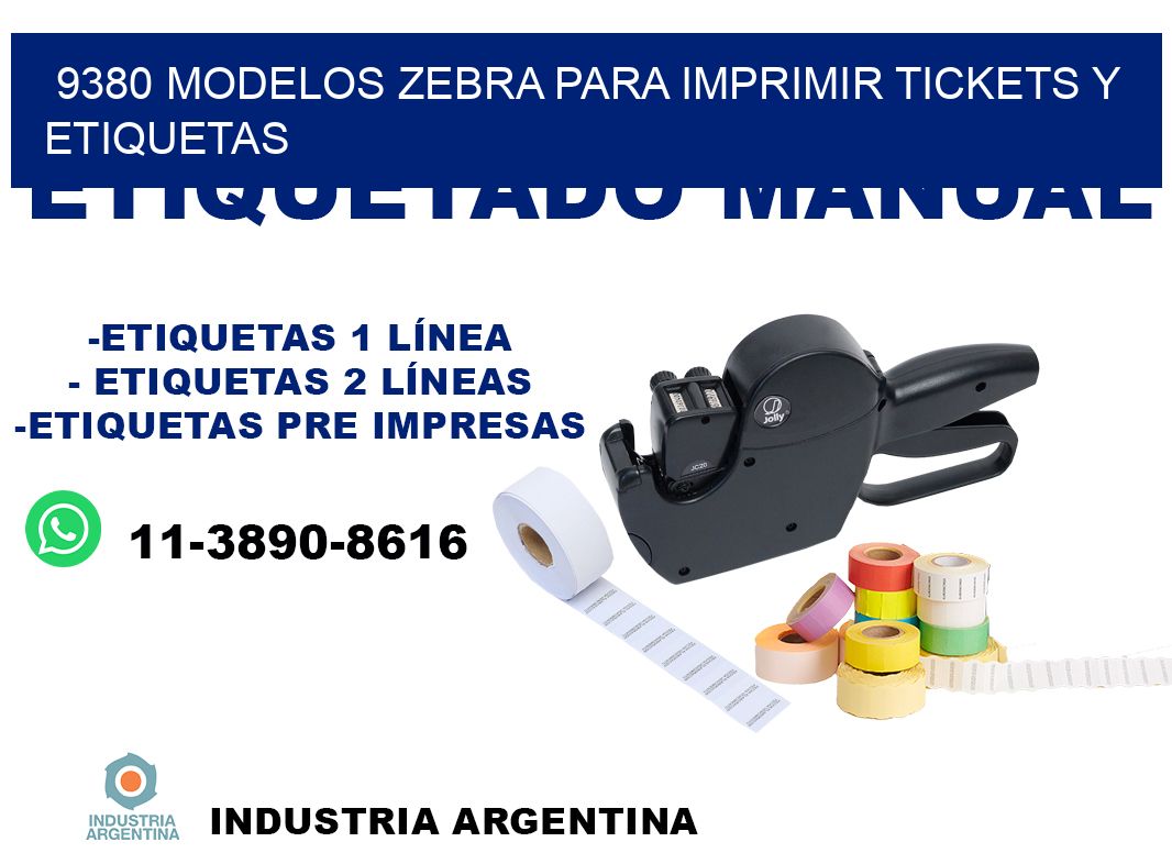 9380 modelos zebra para imprimir tickets y etiquetas