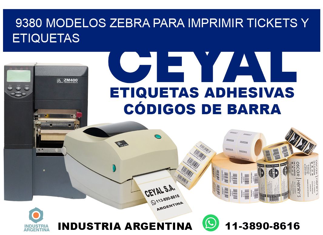 9380 modelos zebra para imprimir tickets y etiquetas