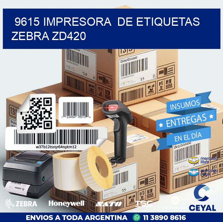 9615 impresora de etiquetas Zebra ZD420