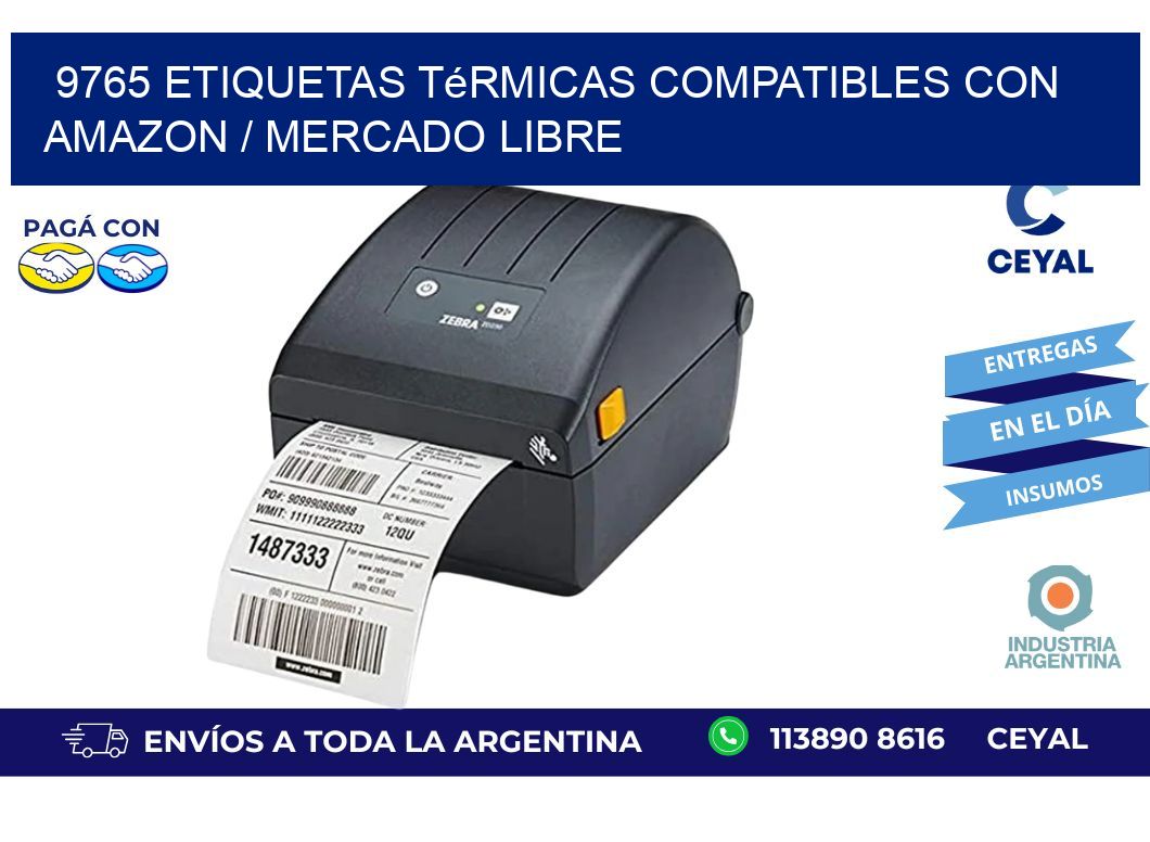 9765 etiquetas térmicas compatibles con Amazon / Mercado Libre