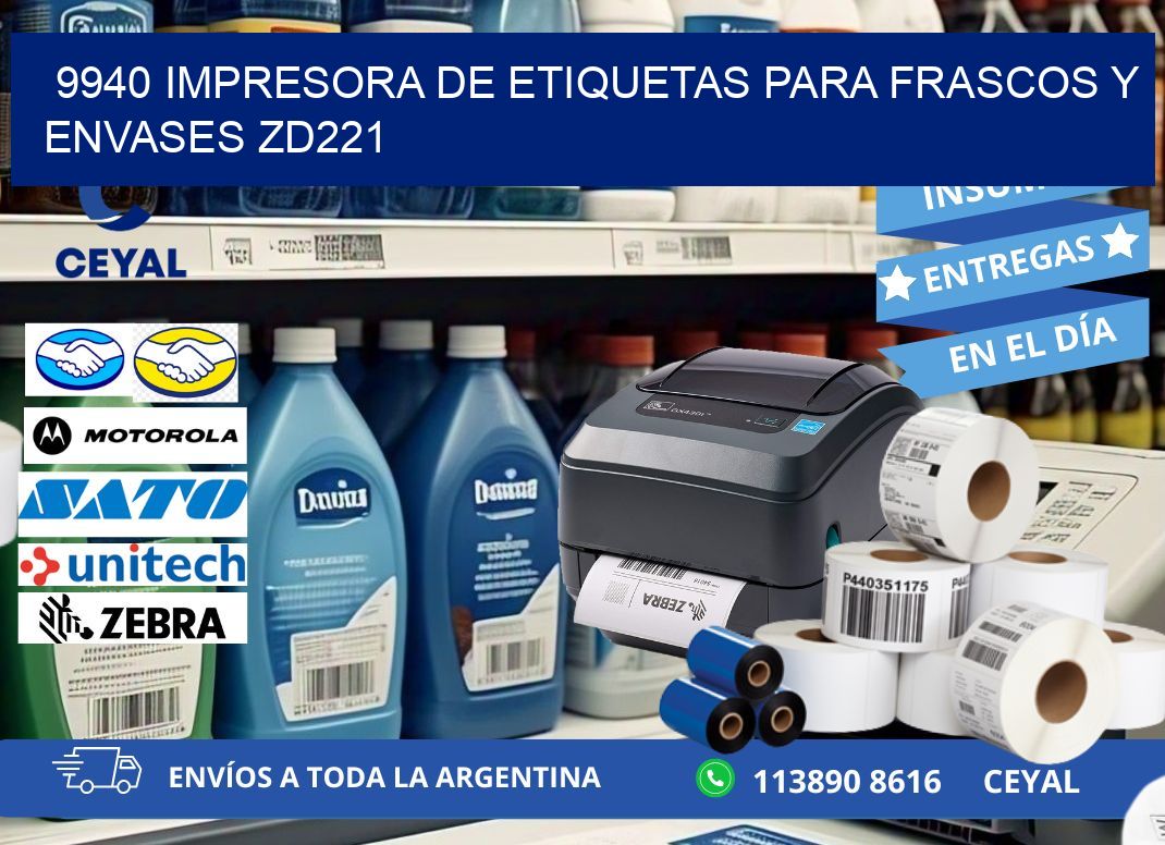 9940 impresora de etiquetas para frascos y envases ZD221