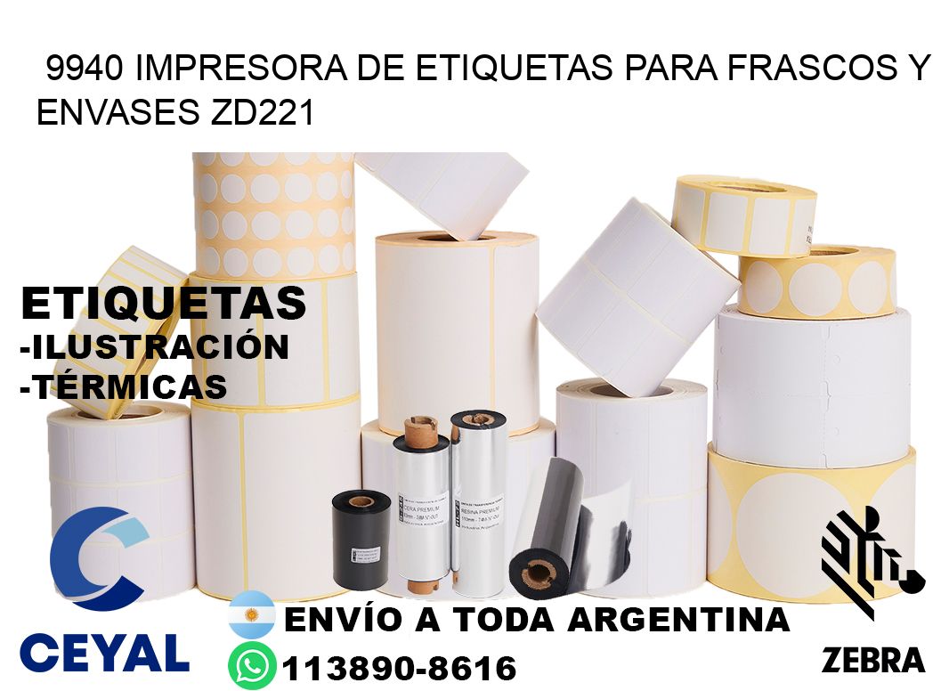 9940 impresora de etiquetas para frascos y envases ZD221