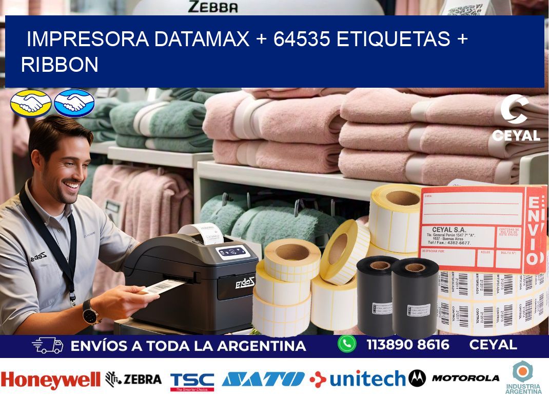 impresora DATAMAX + 64535 etiquetas + ribbon