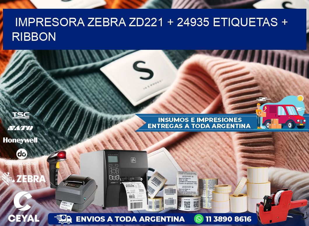 impresora zebra zd221 + 24935 etiquetas + ribbon
