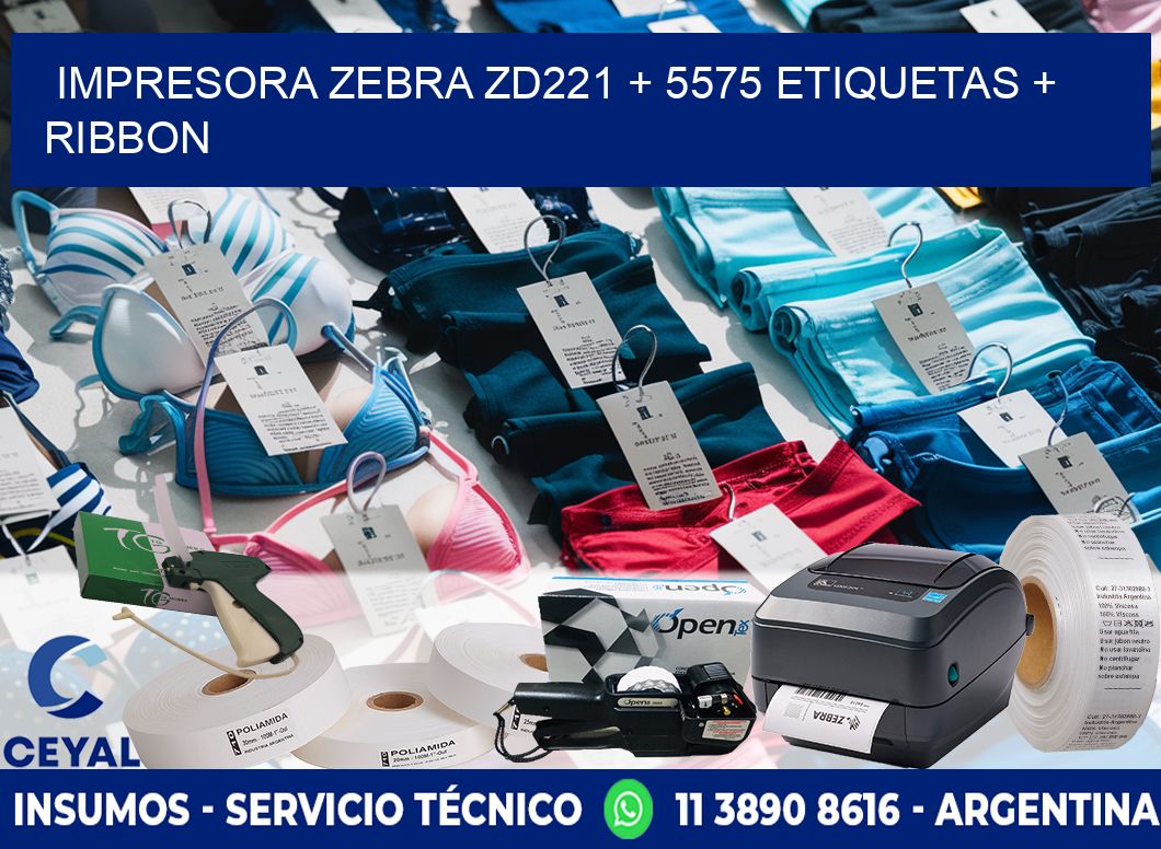 impresora zebra zd221 + 5575 etiquetas + ribbon