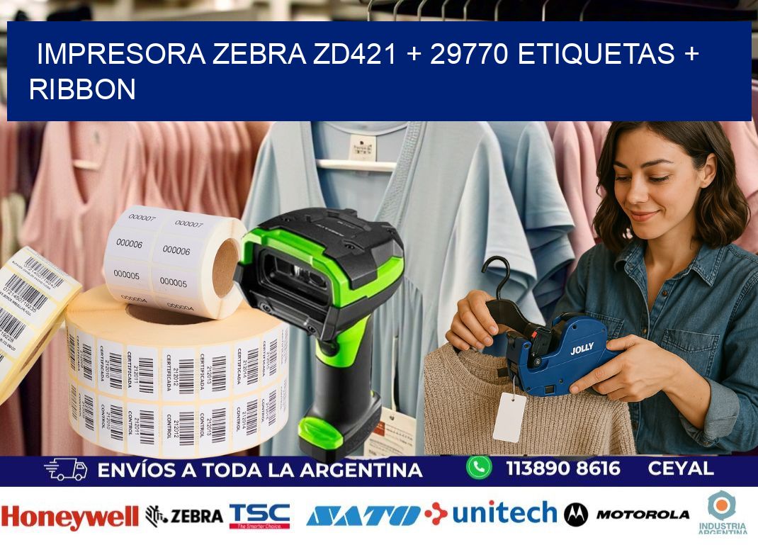 impresora zebra zd421 + 29770 etiquetas + ribbon
