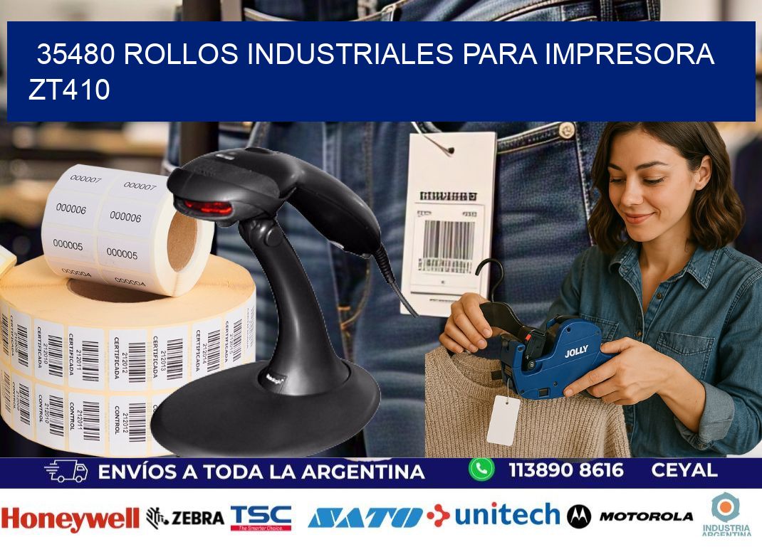 35480 rollos industriales para impresora zt410