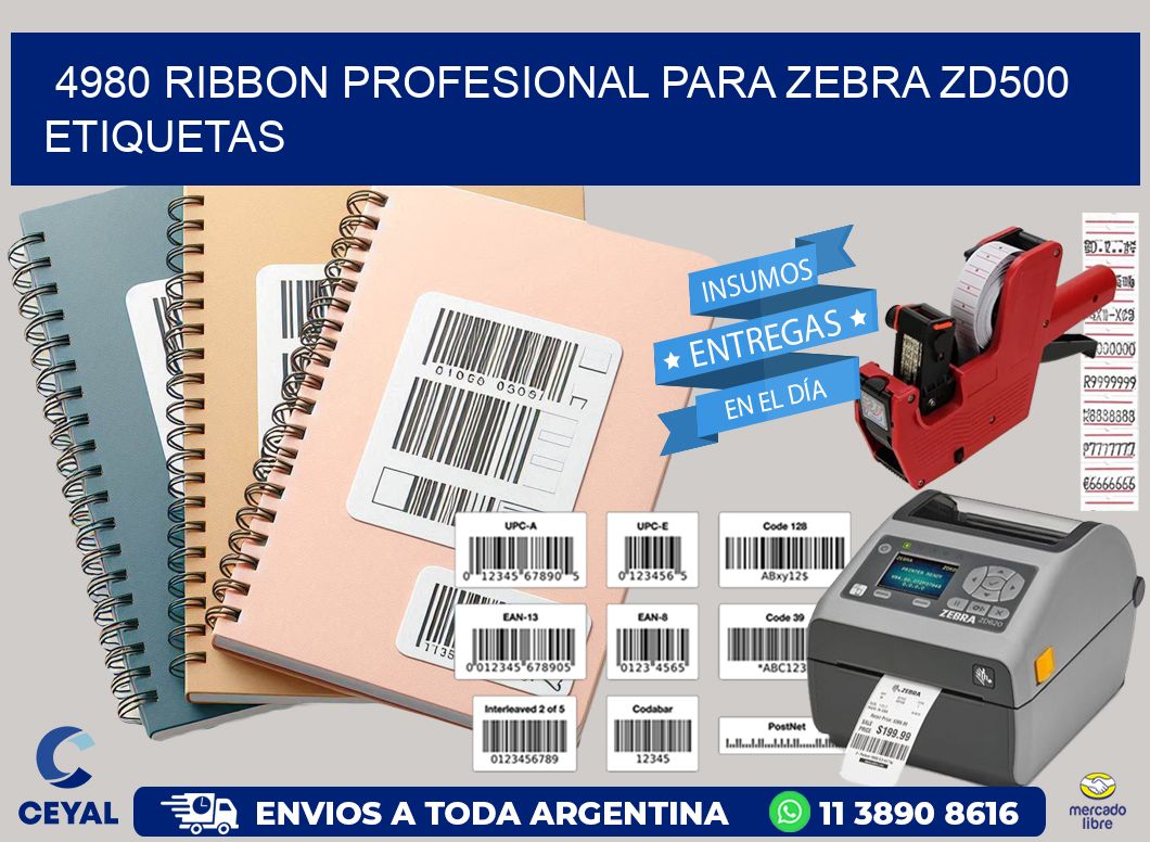 4980 ribbon profesional para zebra zd500 etiquetas