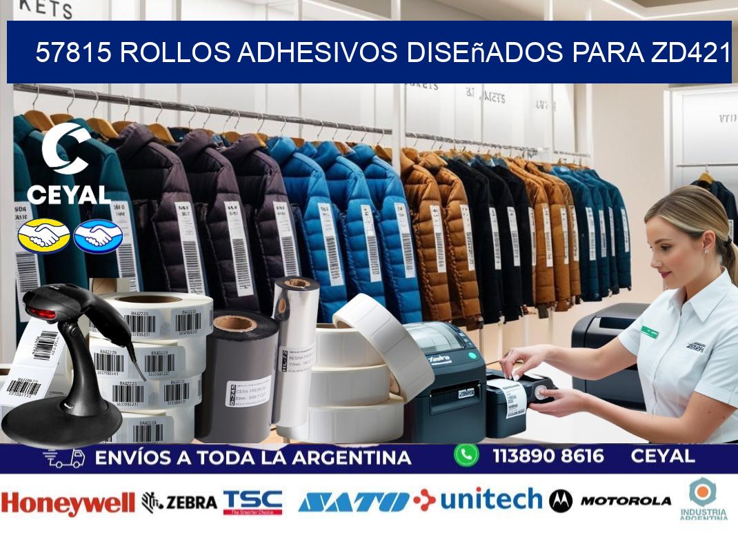57815 rollos adhesivos diseñados para zd421