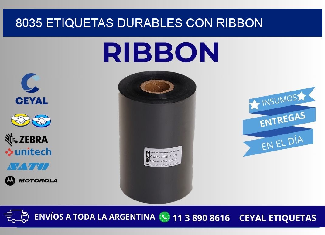 8035 etiquetas durables con ribbon