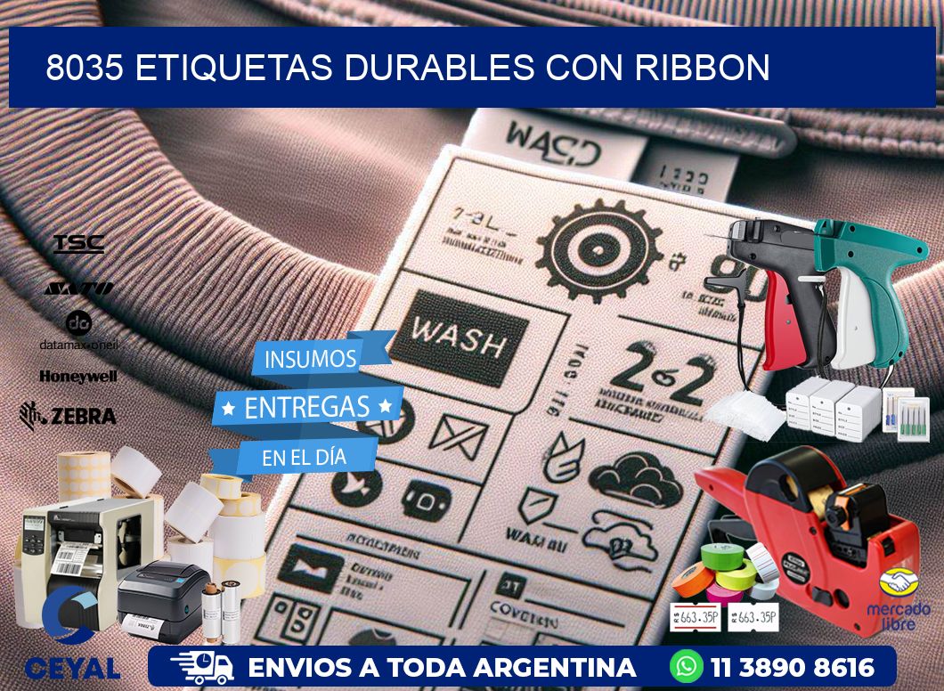 8035 etiquetas durables con ribbon